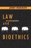Law and Bioethics (eBook, ePUB)