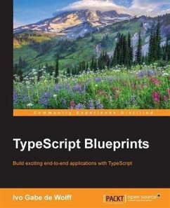 TypeScript Blueprints (eBook, PDF) - Wolff, Ivo Gabe De