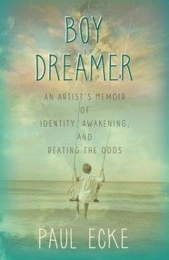 Boy Dreamer (eBook, ePUB) - Ecke, Paul