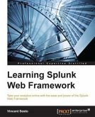 Learning Splunk Web Framework (eBook, PDF)