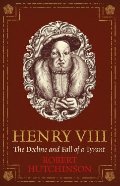 Henry VIII (eBook, ePUB) - Hutchinson, Robert