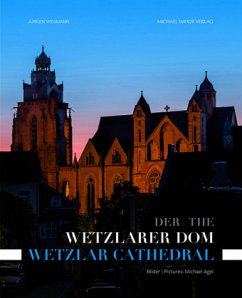 Der Wetzlarer Dom / The Wetzlar Cathedral - Wegmann, Jürgen