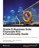 Oracle E-Business Suite Financials R12: A Functionality Guide (eBook, PDF)
