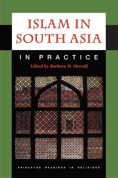 Islam in South Asia in Practice (eBook, ePUB)