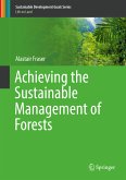 Achieving the Sustainable Management of Forests (eBook, PDF)