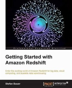 Getting Started With Amazon Redshift (eBook, PDF) - Bauer, Stefan