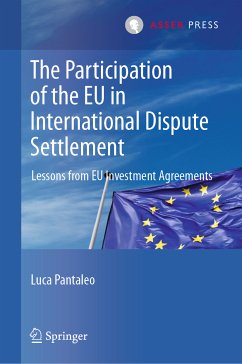 The Participation of the EU in International Dispute Settlement (eBook, PDF) - Pantaleo, Luca