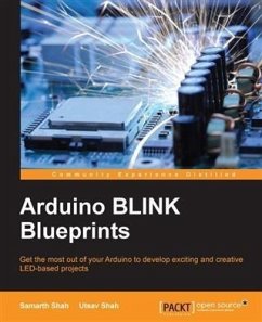 Arduino BLINK Blueprints (eBook, PDF) - Shah, Samarth