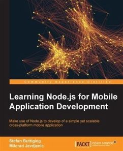 Learning Node.js for Mobile Application Development (eBook, PDF) - Buttigieg, Stefan