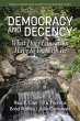 Democracy and Decency (eBook, ePUB) - Bild 1
