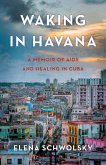 Waking in Havana (eBook, ePUB)