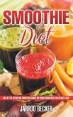 Smoothie Diet (eBook, ePUB)