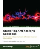 Oracle 11g Anti-hacker's Cookbook (eBook, PDF)