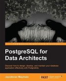 PostgreSQL for Data Architects (eBook, PDF)