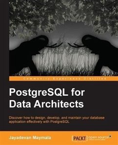 PostgreSQL for Data Architects (eBook, PDF) - Maymala, Jayadevan