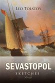 Sevastopol Sketches (eBook, PDF) Sevastopol Sketches (eBook, PDF)