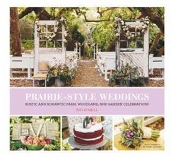 Prairie Style Weddings (eBook, PDF) - O'Neill, Fifi