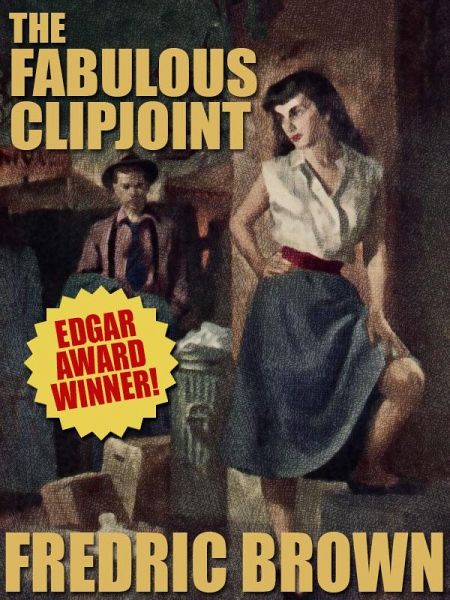 The Fabulous Clipjoint (eBook, ePUB)