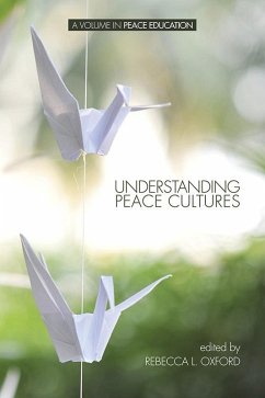 Understanding Peace Cultures (eBook, ePUB)