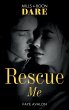 Rescue Me (Mills & Boon Dare) (eBook,... - Bild 1