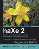 haXe 2 Beginner's Guide (eBook, PDF)