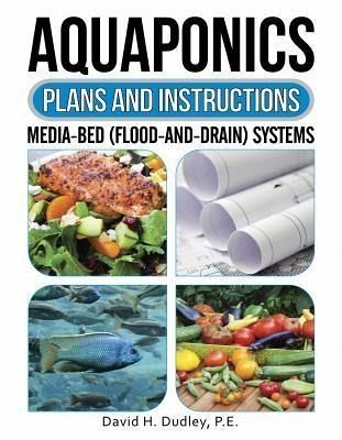 Aquaponics Plans and Instructions (eBook, ePUB)