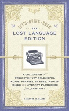Let's Bring Back: The Lost Language Edition (eBook, PDF) - Blume, Lesley M. M.