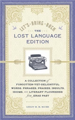 Let's Bring Back: The Lost Language Edition (eBook, PDF) Let's Bring Back: The Lost Language Edition (eBook, PDF)