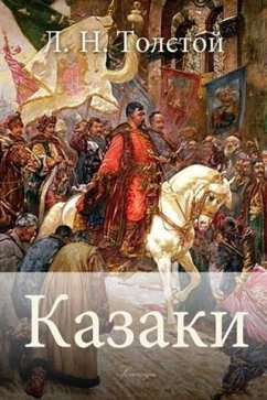 Cossacks (eBook, PDF) - Tolstoy, Leo