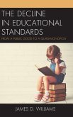 The Decline in Educational Standards (eBook, ePUB)