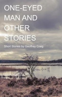One-Eyed Man and Other Stories (eBook, ePUB)