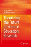 Theorizing the Future of Science Education Research