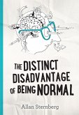 The Distinct Disadvantage of Being Normal (eBook, ePUB)