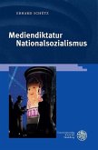Mediendiktatur Nationalsozialismus (eBook, PDF)
