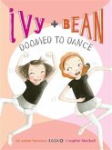 Ivy and Bean (Book 6) (eBook, PDF)