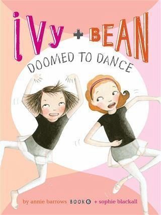 Ivy and Bean (Book 6) (eBook, PDF) Ivy and Bean (Book 6) (eBook, PDF)