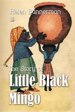 Story of Little Black Mingo (eBook, PDF) - Bannerman, Helen