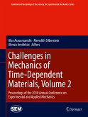 Challenges in Mechanics of Time-Dependent Materials, Volume 2 (eBook, PDF)
