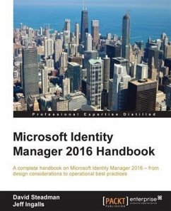 Microsoft Identity Manager 2016 Handbook (eBook, PDF) - Steadman, David