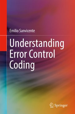 Understanding Error Control Coding (eBook, PDF) - Sanvicente, Emilio