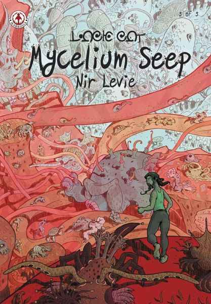 Mycelium Seep 3 (eBook, ePUB)