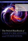 The Oxford Handbook of Group Creativity and Innovation (eBook, PDF)
