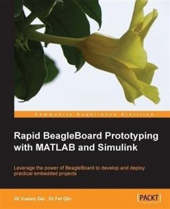 Rapid BeagleBoard Prototyping with MATLAB and Simulink (eBook, PDF) - Qin, Fei