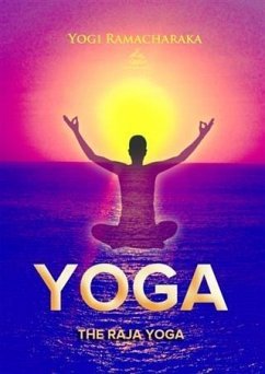 Raja Yoga (eBook, PDF) - Ramacharaka, Yogi