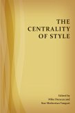 Centrality of Style, The (eBook, ePUB)