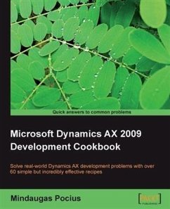Microsoft Dynamics AX 2009 Development Cookbook (eBook, PDF) - Pocius, Mindaugas