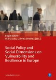 Social Policy and Social Dimensions on Vulnerability and Resilience in Europe (eBook, PDF)