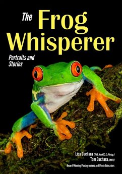 The Frog Whisperer (eBook, ePUB) - Cuchara, Lisa; Cuchara