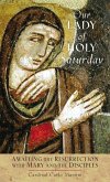 Our Lady of Holy Saturday (eBook, ePUB)