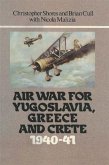 Air War for Yugoslavia Greece and Crete 1940-41 (eBook, PDF)